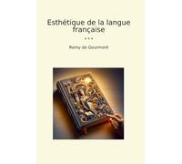 Esthétique de la langue française