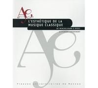 ESTHETIQUE DE LA MUSIQUE CLASSIQUE