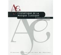 Esthetique de la musique classique Pur (Auteur)