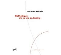 Esthétique De La Vie Ordinaire