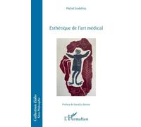 Esthétique De L'art Médical