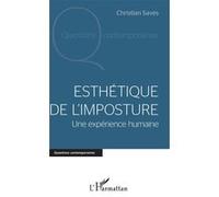 Esthétique de l'imposture Une expérience humaine - Christian Savés - L'harmattan - broché - Essai