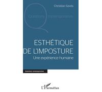 Esthétique de l'imposture Une expérience humaine - Christian Savés - L'harmattan - broché - Essai