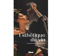Esthétique du vin: Conversations pour amateurs