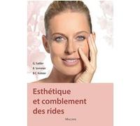 Esthetique et comblement des rides Gerhard Sattler (Auteur), Bernard C. Kolster (Auteur), Catherine de Goursac (Contributions), Manuel Boghossian (Traduction)