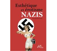 Esthétique et érotisme nazis
