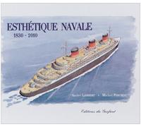 Esthétique navale: 1830-2010