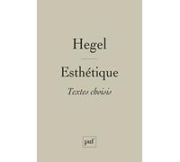 Esthétique : Textes choisis