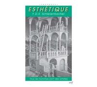 Esthetique Tous les hommes sont des artistes - SCHLEIERMACHER FRIEDRICH DANIEL ERN - Cerf - broché - Essai