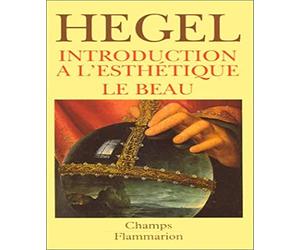 Esthétique - volume 1 - Introduction à l'esthétique - Le beau