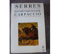 Esthétiques sur Carpaccio