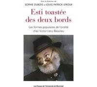 Esti toastée des deux bords Sophie Dubois (Auteur), Louis-Patrick Leroux (Auteur)