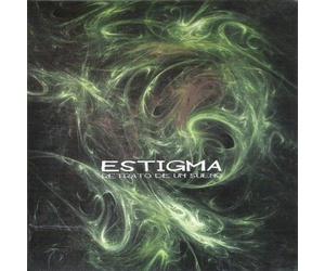 ESTIGMA - Retrato De Un Sueno