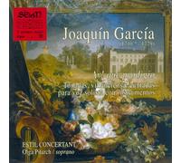 ESTIL CONCERTANT (Olga Pitarch, soprano) - Joaquín García (1710?-1779): Ay! Qué Prodigio (Tonadas, Villancicos y Sonatas Cantadas para Voz Solista con Instrumentos), (vol. 20)