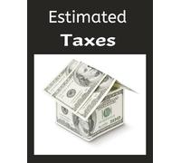 Estimated Taxes: "Freelancer’s Guide to Tracking Quarterly Tax Payments" "Designed for Entrepreneurs, Contractors, and Small Business Owners"