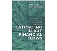Estimating Illicit Financial Flows