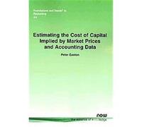 Estimating the Cost of Capital Implied by Market Prices and Accounting Data Peter Easton (Auteur)