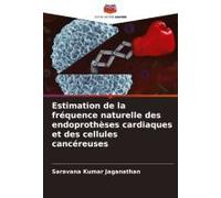 Estimation De La Fréquence Naturelle Des Endoprothèses Cardiaques Et Des Cellules Cancéreuses