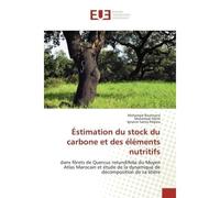 Éstimation du stock du carbone et des éléments nutritifs - Mohamed Boulmane - Universitaires Europeennes - broché - Livre