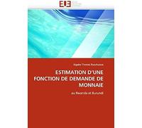 Estimation D''une Fonction De Demande De Monnaie