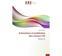 Estimation et prédiction des canaux lte - DARDOURI-S - Universitaires Europeennes - broché - Etude