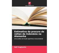 Estimativa da procura de rattan da Indonésia na Alemanha