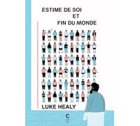 Estime de soi et fin du monde