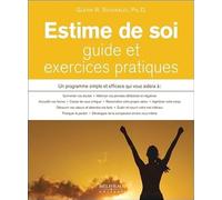 Estime de soi - Guide et exercices pratiques