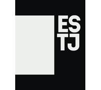Estj Notebook: Mbti 80 Pages Myers-Briggs Personality Types, 16 Personality Types Estj, Black And White Nootebook, Personality Preferences, Notebook By Character Type That Describes You