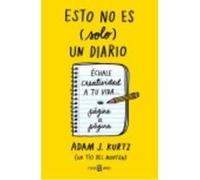 Esto No Es (Solo) Un Diario - Adam J. Kurtz Adam J Kurtz (Auteur)