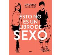 Esto no es un libro de sexo/ This Is Not A Sex Book