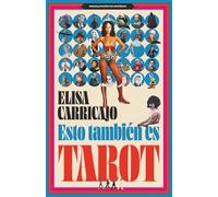 Esto también es Tarot: Manual/Ficción pop esotérico