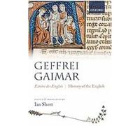 Estoire Des Engleis / History of the English Geffrei Gaimar (Auteur)