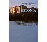 Estonia - Arnaud Christiaens - Impressions Nouvelles - broché - Monographie