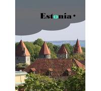 Estonia: Estonia is a small country in Northern Europe overlooking the Baltic Sea.