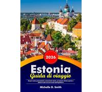 ESTONIA Guida di viaggio 2026: Scopri coste panoramiche, monumenti storici, avventure all'aria aperta e delizie locali nel sud-ovest dell'Inghilterra
