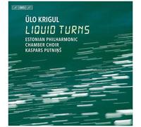 Estonian Philharmonic Chamber Choir - Liquid Turns [Super-Audio Cd] Hybrid Sacd