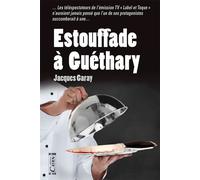 Estouffade à Guéthary - Jacques Garay - Editions Cairn - broché - Roman