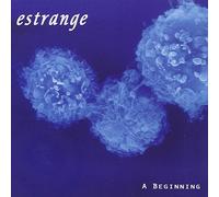 Estrange - A Beginning [Import]