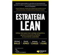Estrategia Lean - [Livre en VO] Balle, Michael, Jones, Daniel, Chaize, Jacques Fiume, Orest (Auteur)