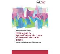Estrategias De Aprendizaje Activo Para Alumnos En El Aula De Clases