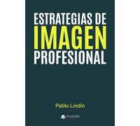 Estrategias de Imagen Profesional