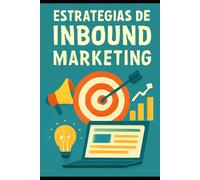 Estrategias de Inbound Marketing
