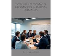ESTRATEGIAS DE SISTEMAS DE INFORMACIÓN EN EMPRESAS ALEMANAS