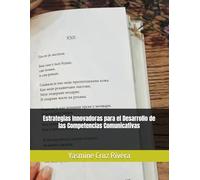 Estrategias Innovadoras para el Desarrollo de las Competencias Comunicativas