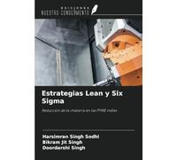 Estrategias Lean y Six Sigma: Reducción de la chatarra en las PYME indias