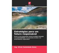 Estratégias para um futuro responsável