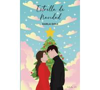 Estrella de Navidad - 2da. Edición: Serie Estrellas #2