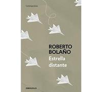Estrella distante Roberto Bolaño (Auteur)