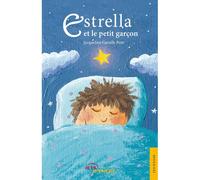 Estrella et le petit garçon - Jacqueline Camille Petit - Jets D'encre - broché - Roman junior dès 9 ans
